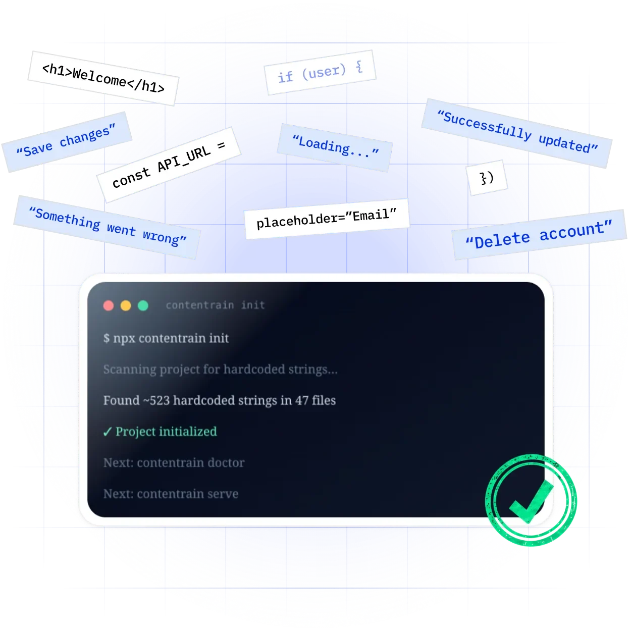 Contentrain turns scattered interface strings into structured, governed content.